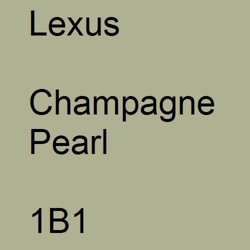 Lexus, Champagne Pearl, 1B1.